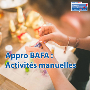 Approfondissement : Activités manuelles